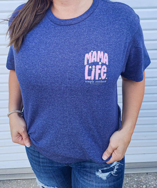 Simply Southern Mama Life T-Shirt