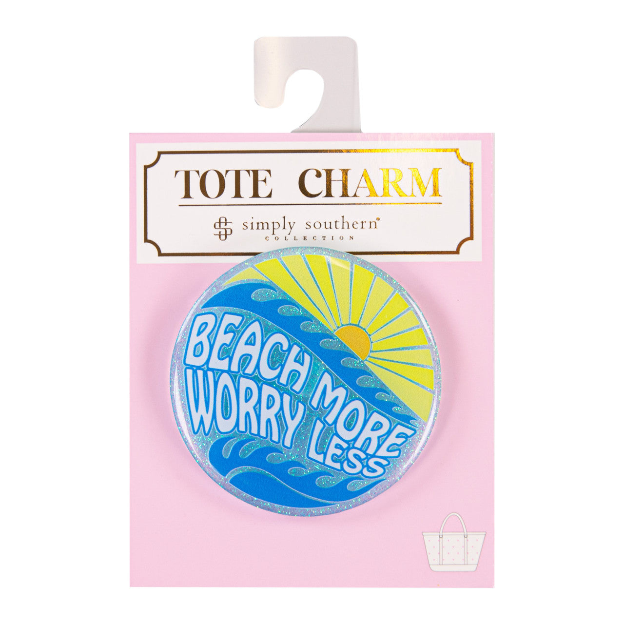 Worry Less Simply Southern Tote Charm