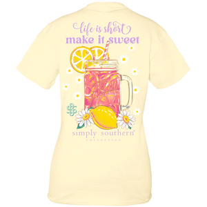 Life Is Short Make It Sweet Simply Southern T-Shirt YOUTH & ADULT